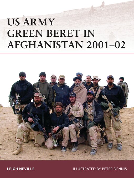 Title details for US Army Green Beret in Afghanistan 2001–02 by Leigh Neville - Available